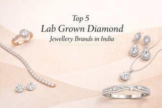 The Top 5 Lab Grown Diamond Jewellery Brands In India